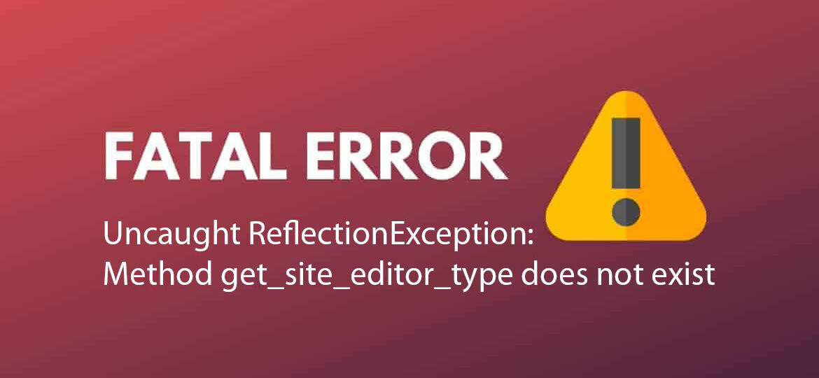 Uncaught-ReflectionException-Elementor
